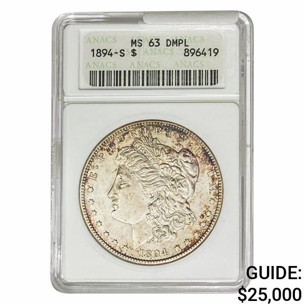1894-S Morgan Silver Dollar ANACS MS63 DMPL
