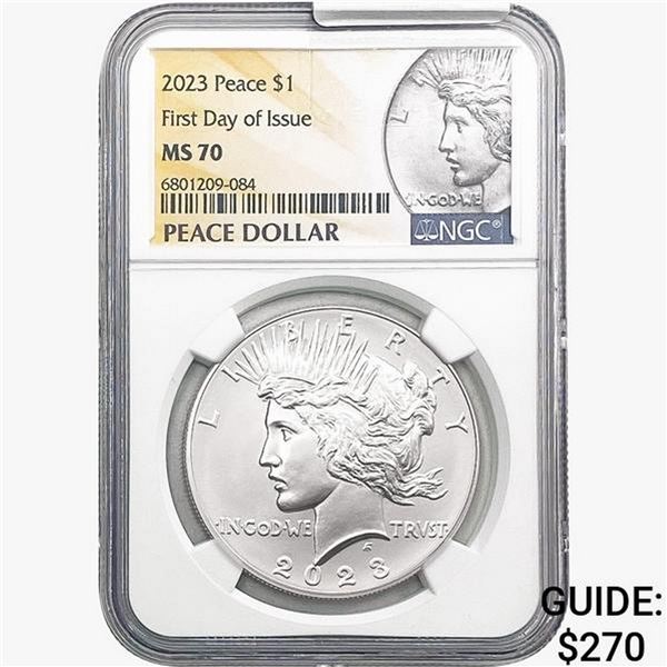 2023 Silver Peace Dollar NGC MS70 First Day Issue