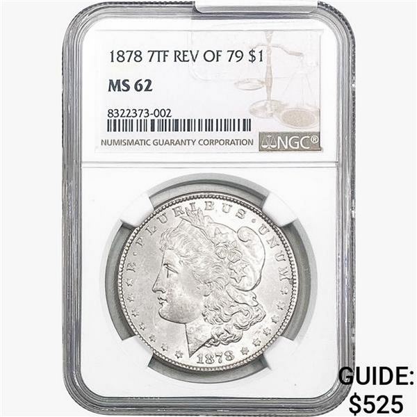 1878 REV79 Morgan Silver Dollar NGC MS62