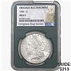 Image 1 : 1889 Morgan Silver Dollar NGC MS63 Bag Fragment