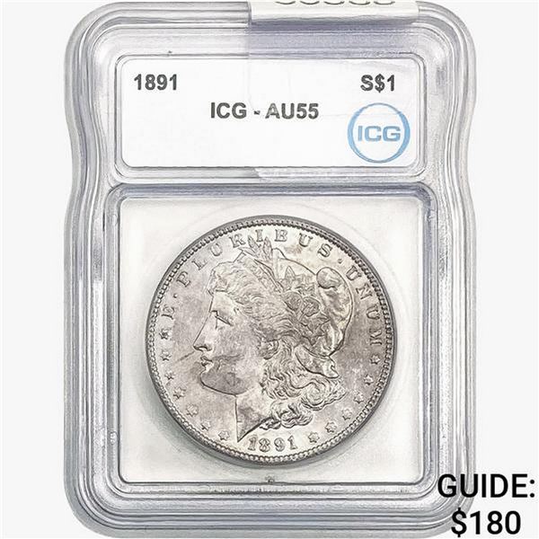 1891 Morgan Silver Dollar ICG AU55