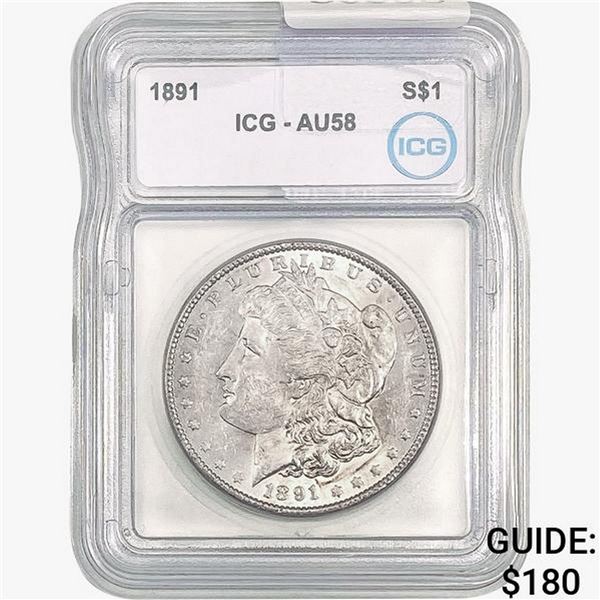 1891 Morgan Silver Dollar ICG AU58