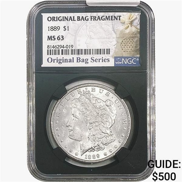 1889 Morgan Silver Dollar NGC MS63 Bag Fragment
