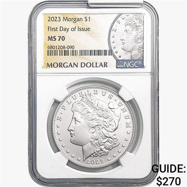 2023 Morgan Silver Dollar NGC MS70 First Day Issue