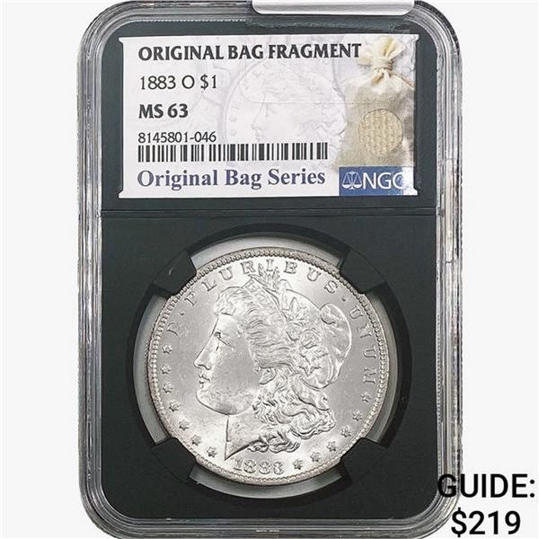 1883-O Morgan Silver Dollar NGC MS63 Bag Fragment