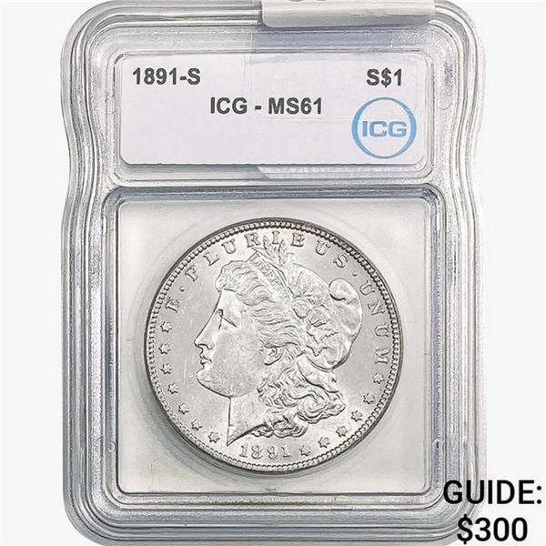 1891-S Morgan Silver Dollar ICG MS61