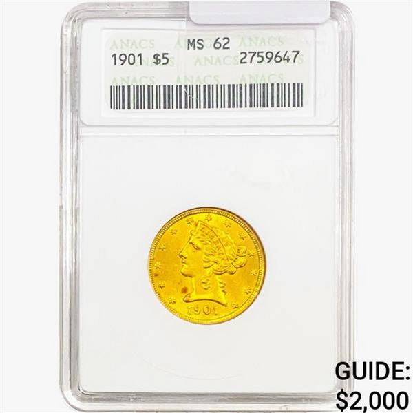 1901 $5 Gold Half Eagle ANACS MS62