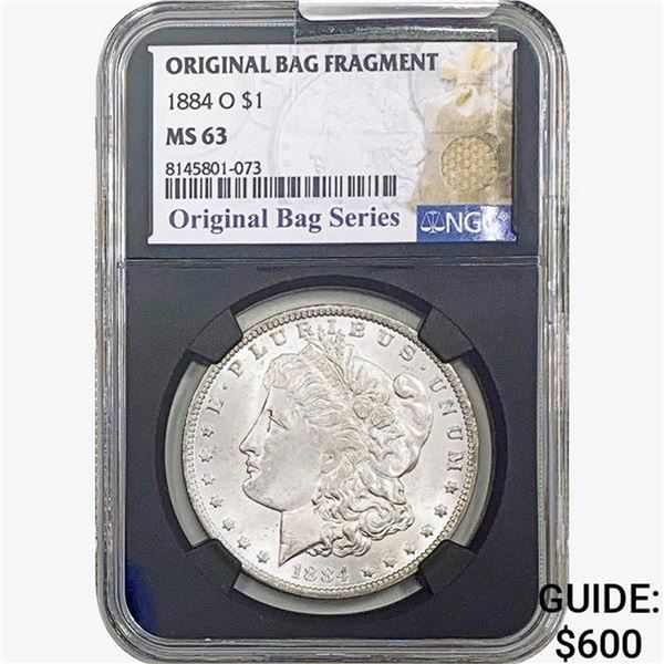 1884-O Morgan Silver Dollar NGC MS63 Bag Fragment
