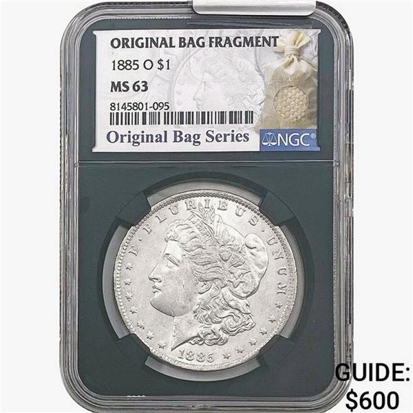 1885-O Morgan Silver Dollar NGC MS63 Bag Fragment