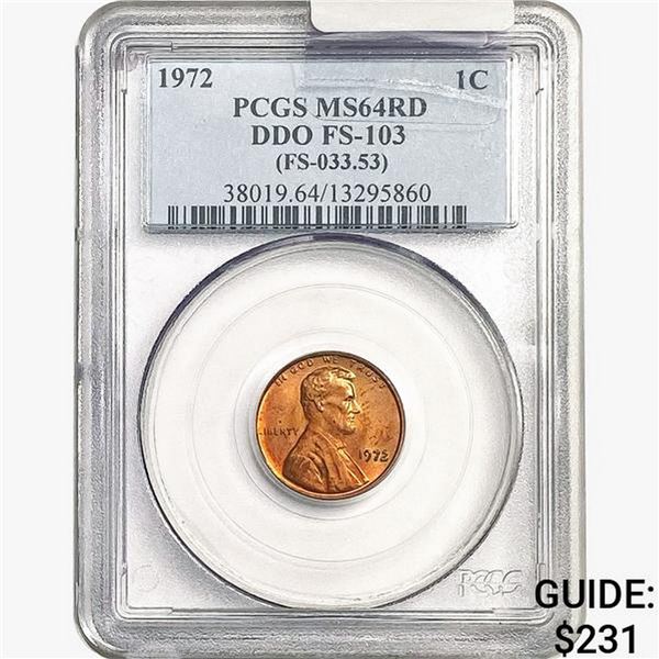 1972 Lincoln Memorial Cent PCGS MS64 RD DDO FS103