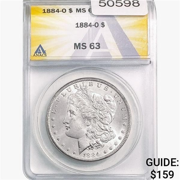 1884-O Morgan Silver Dollar ANACS MS63