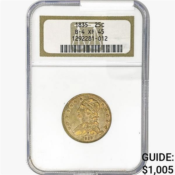 1835 Capped Bust Quarter NGC XF45 B-4