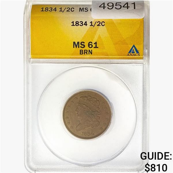 1834 Classic Head Half Cent ANACS MS61 BRN