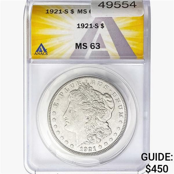 1921-S Morgan Silver Dollar ANACS MS63