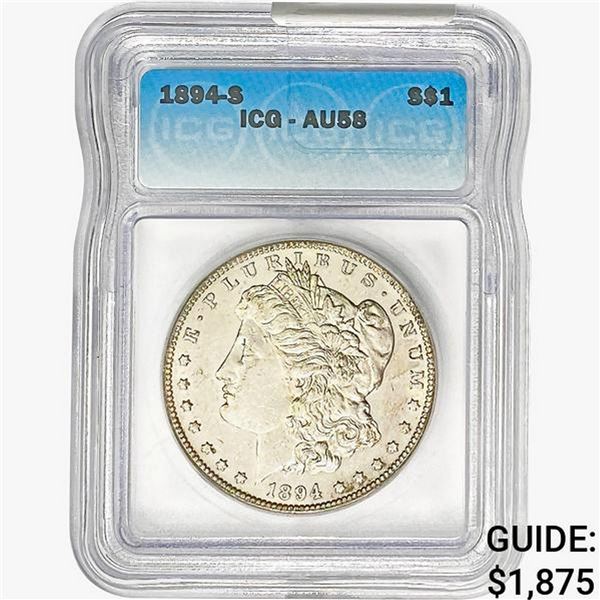 1894-S Morgan Silver Dollar ICG AU58