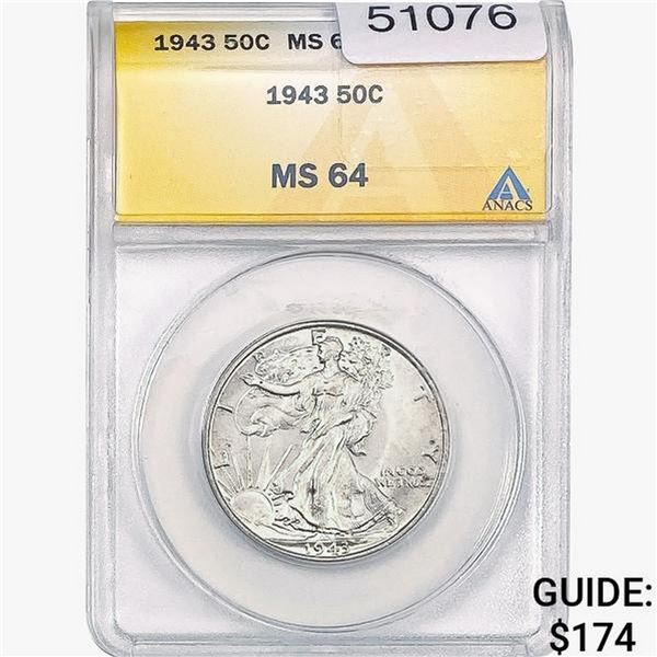 1943 Walking Liberty Half Dollar ANACS MS64