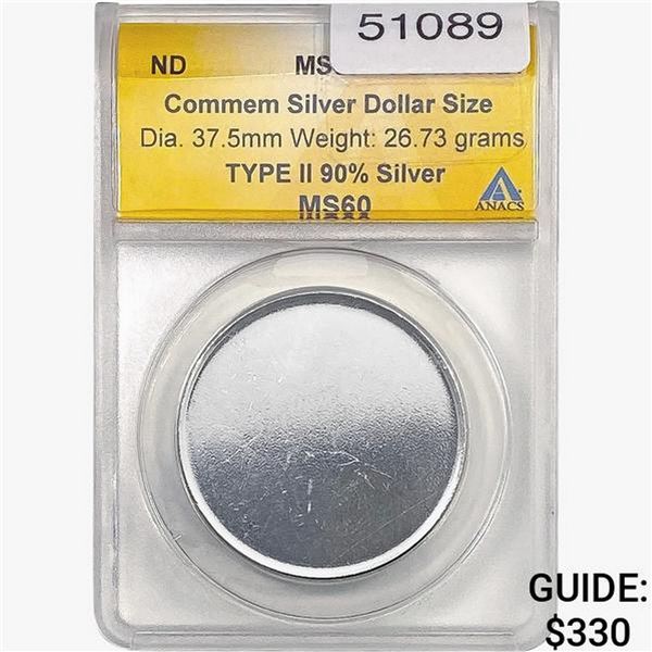 ND Commem Silver Dollar Planchet ANACS MS60