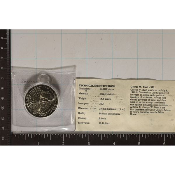 2004 LIBERIA UNC $10 "THE PRESIDENTS OF THE USA"