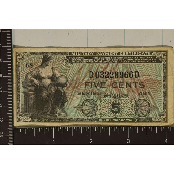 SERIES 481 US 5 CENT MILITARY PAYMENT CERTIFICATE