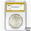 Image 1 : 1881-S Morgan Silver Dollar PGA MS65 PL
