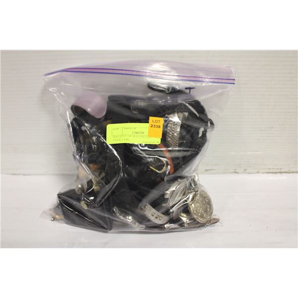 BAG FULL OF WATCHES (10.5"X11.5") OVER 5 LBS