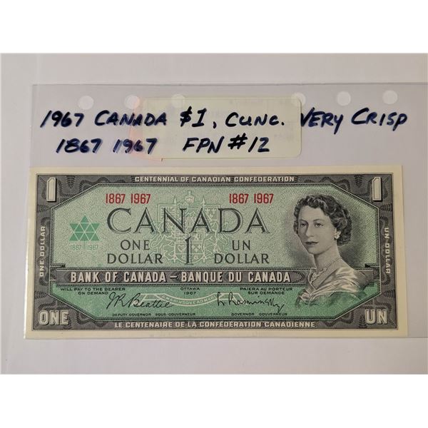 1967 CANADA $1 NOTE UNC BEATTIE/RAMINSKY FPN#12