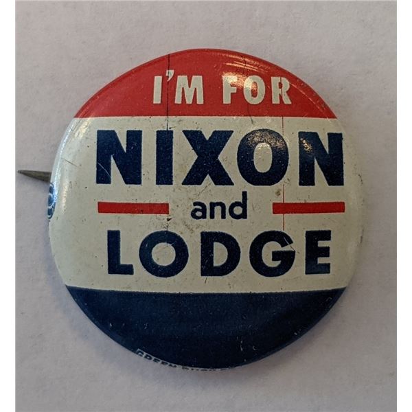 Richard Nixon Campaign Pin - I'm For Nixon and Lodge"