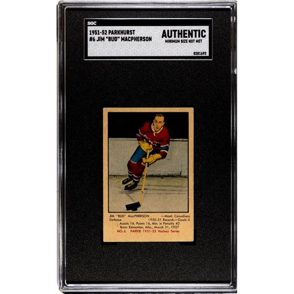 1951-52 Parkhurst #6 Bud MacPherson RC (SGC AUTH)