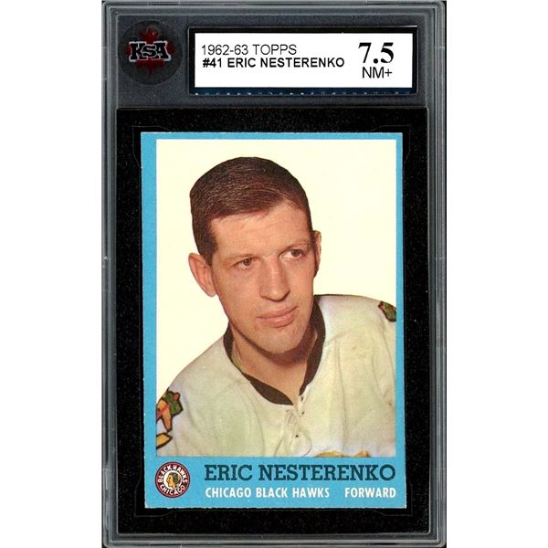 1962-63 Topps #41 Eric Nesterenko (KSA 7.5)