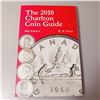 Image 1 : The 2010 Charlton Coin Guide - 49th Edition
