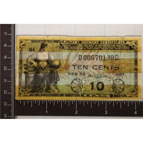 SERIES 481 US 10 CENT MILITARY PAYMENT CERT TAPED