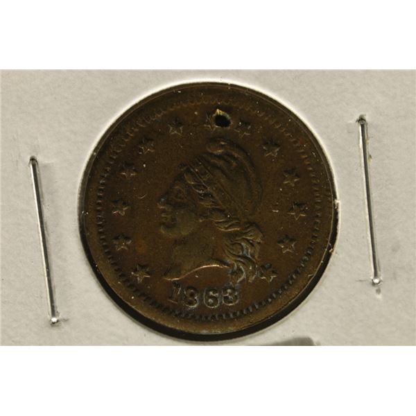1863 CIVIL WAR TOKEN "1 WILSON'S MEDAL" WITH HOLE