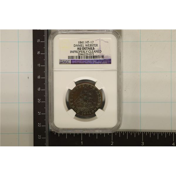 1841 HARD TIMES TOKEN HT-17 DANIEL WEBSTER NGC