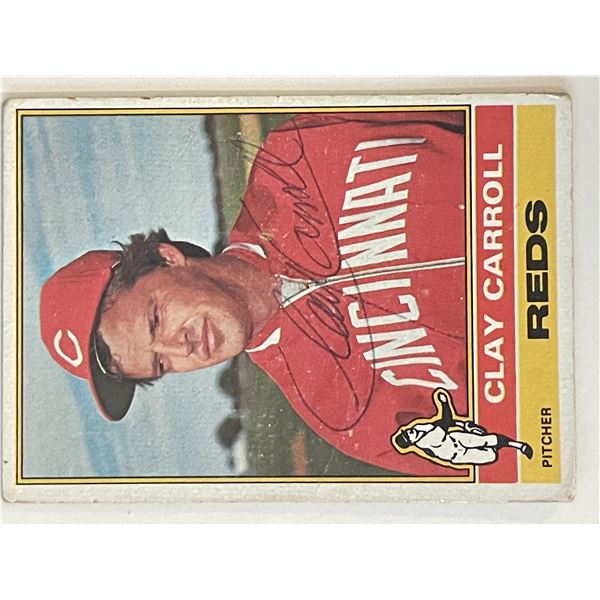 Cincinnati Reds Clay Carroll 1976 Topps #211 signed trading card