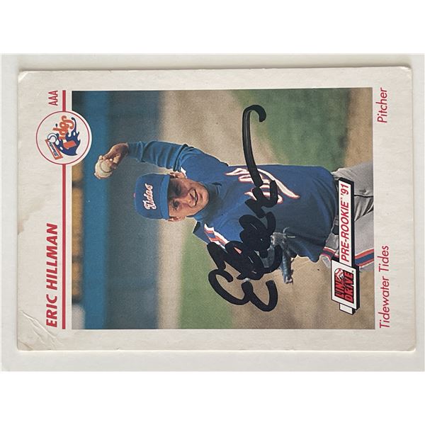 Tidewater Tides Eric Hillman signed 1991 Line Drive Pre-Rookie #558 trading card
