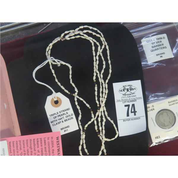 Triple Stand Pearl Necklace w/14K Clasp and Beads