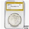 Image 1 : 1879-S Morgan Silver Dollar PGA MS65+ PL
