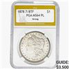 Image 1 : 1878 7/8 TF Morgan Silver Dollar PGA MS64 PL, STRONG