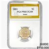 Image 1 : 1883 Shield Nickel PGA PR68 DCAM