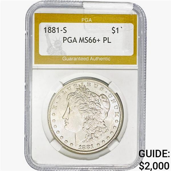 1881-S Morgan Silver Dollar PGA MS66+ PL