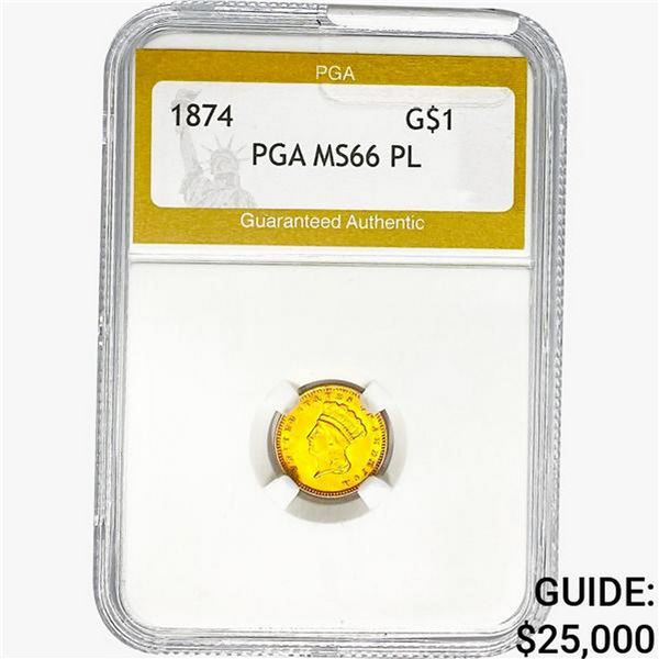 1874 Rare Gold Dollar PGA MS66 PL