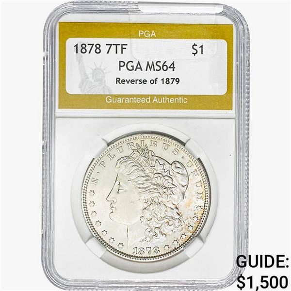 1878 REV 79 Morgan Silver Dollar PGA MS64