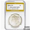 Image 1 : 1878 REV 79 Morgan Silver Dollar PGA MS65 DMPL