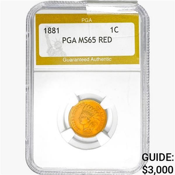 1881 Indian Head Cent PGA MS65 RED