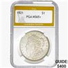 1921 Morgan Silver Dollar PGA MS65+