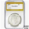 1899 Morgan Silver Dollar PGA MS63+