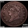 Image 1 : 1812 Classic Head Large Cent CHOICE AU