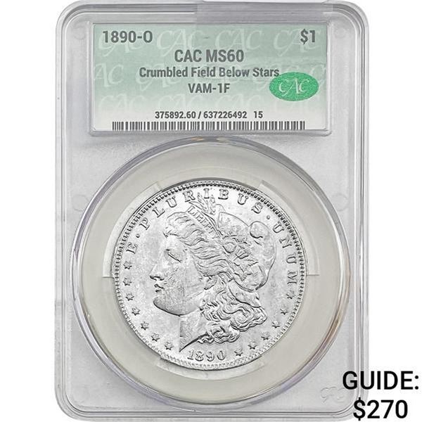 1890-O Morgan Silver Dollar CAC MS60 VAM-1F