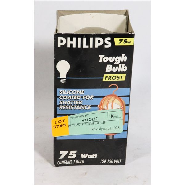 PHILIPS 75W TOUGH BULB
