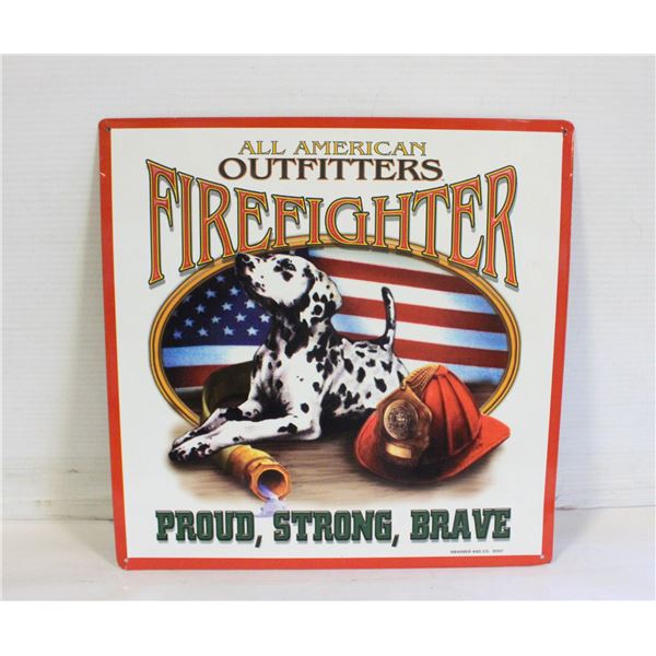 METAL FIREFIGHTER SIGN 14"X14"